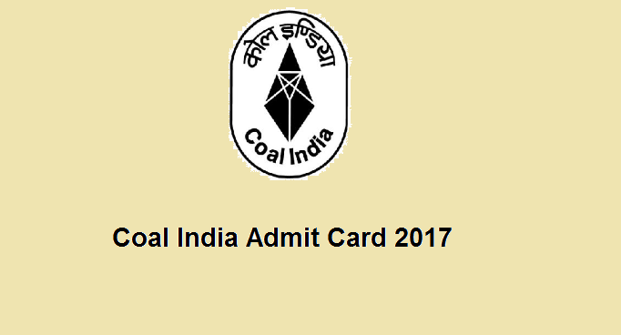 Coal India Admit card 2017