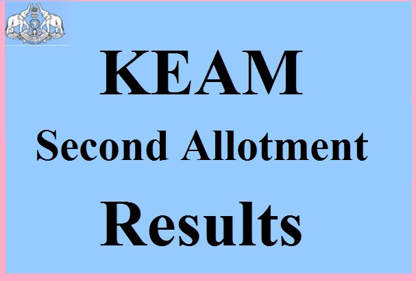 KEAM Second Allotment Results 2017