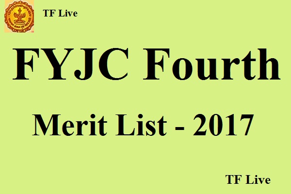 FYJC Fourth Merit List 2017