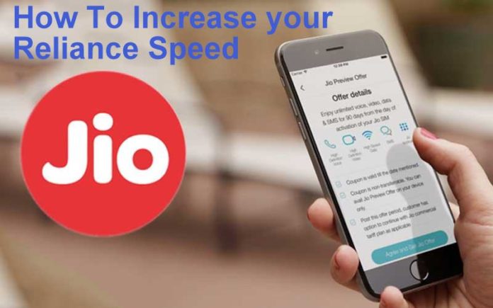 Increase-reliance-jio-4g-speed
