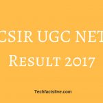 CSIR UGC NET Result 2017