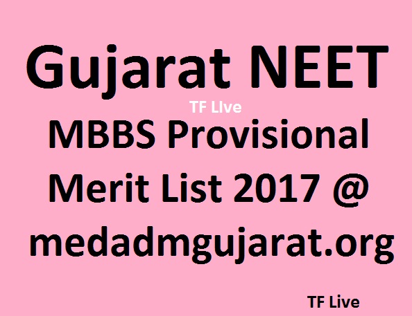 Gujarat NEET MBBS Provisional Merit List