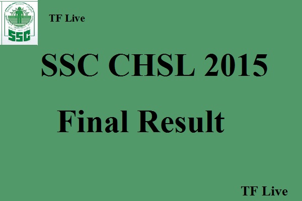 SSC CHSL 2015 Final Result