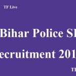 Bihar Police SI Recruitment 2017