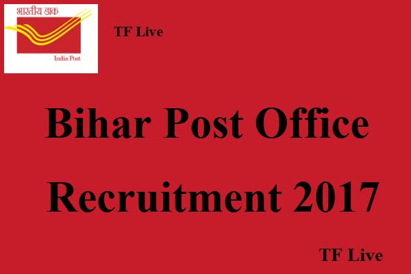 Bihar Post Office Recruitment 2017