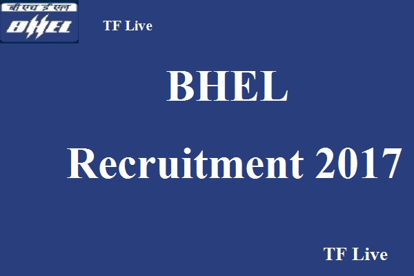 BHEL Recruitment 2017