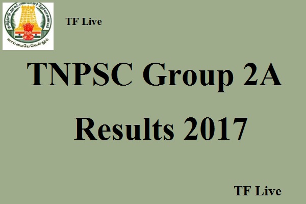 TNPSC Group 2A Results 2017